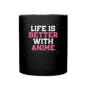 La vie est meilleure avec l’anime - Mug uni - noir - Devant