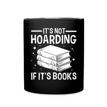 Es Hort Nicht, Wenn Es Bücher Im Buchliebhaber - Tasse einfarbig - Schwarz - Vorne