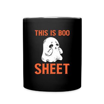This Is Boo Sheet Ghost Ghost Shirt Halloween - Full Colour Mug - black - Front