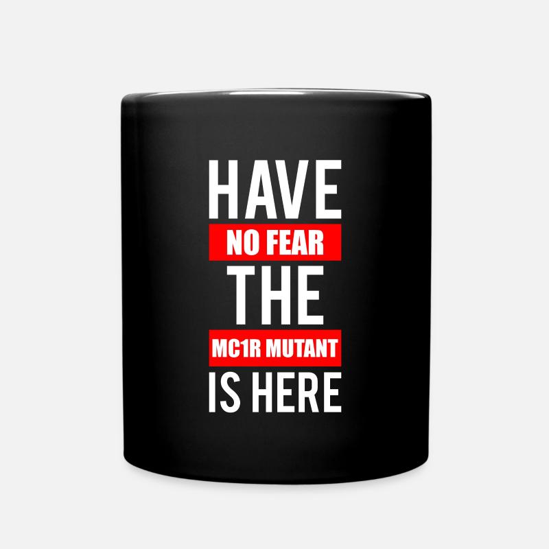 N’ayez pas peur que le mutant MC1R soit ici rousse - Mug uni - noir