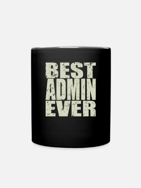 Best Admin ever Admin Geschenk - Tasse einfarbig - Schwarz