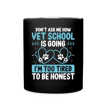 Vet Student Graduation Party Future Veterinarian - Tasse einfarbig - Schwarz - Vorne