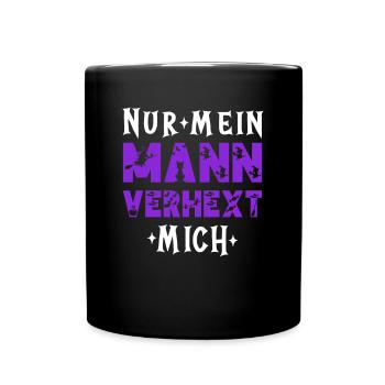 Lustiger Hexe Hexen Halloween Spruch - Tasse einfarbig - Schwarz - Vorne