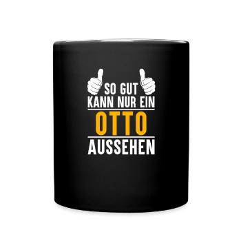 Otto Vorname Name Geschenk - Tasse einfarbig - Schwarz - Vorne