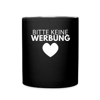 Bitte keine Werbung - Tasse einfarbig - Schwarz - Vorne