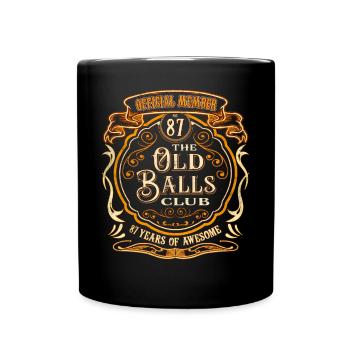87 Years of The Old Balls Club 87th Birthday - Full Colour Mug - black - Front