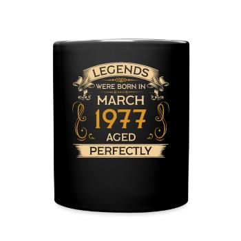 Birthday Legends est né en mars 1977 - Mug uni - noir - Devant