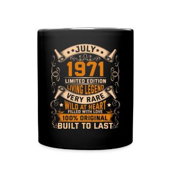 Birthday Legends 100% Original July 1971 - Tasse einfarbig - Schwarz - Vorne