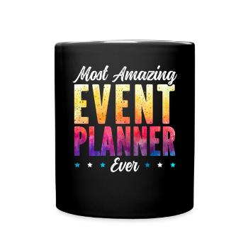 Erstaunlichster Eventplaner aller Zeiten Job Eventplanung - Tasse einfarbig - Schwarz - Vorne