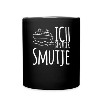 Ich bin hier Smutje - Tasse einfarbig - Schwarz - Vorne