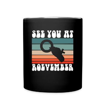 Rendez-vous à Roevember Feminism Uterus Shirt - Mug uni - noir - Devant