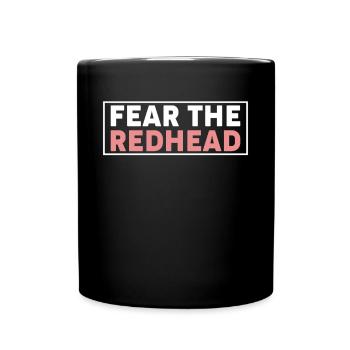 Peur le cadeau de chemise rousse - Mug uni - noir - Devant