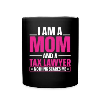 Rien ne me fait peur Maman Avocat fiscaliste Avocat - Mug uni - noir - Devant