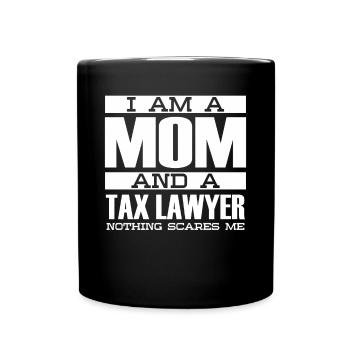 Rien ne me fait peur Maman Avocat fiscaliste Avocat - Mug uni - noir - Devant