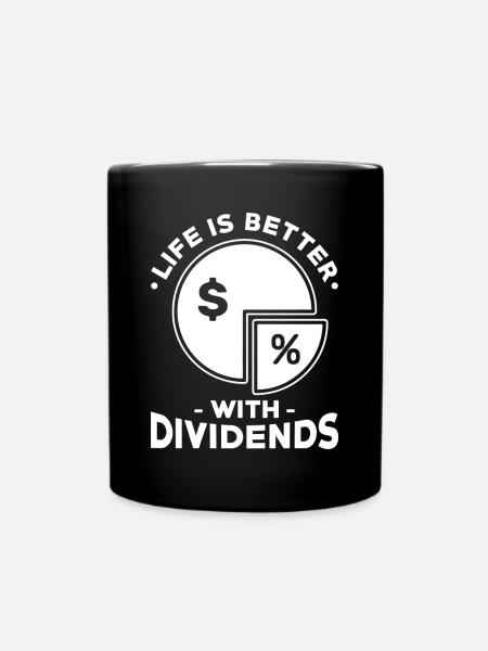Dividende Aktionär Aktien Spruch - Tasse einfarbig - Schwarz