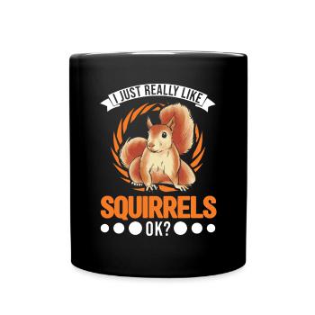 J’aime vraiment Squirrels Squirrel - Mug uni - noir - Devant