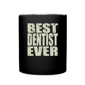 Meilleur dentiste jamais Dentiste Cadeau - Mug uni - noir - Devant