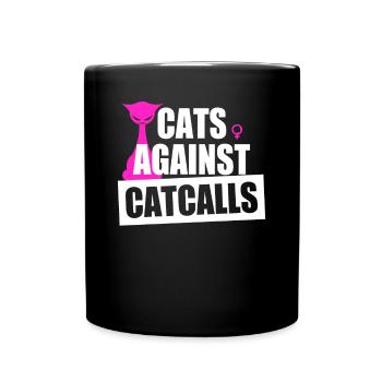 Chats contre Catcalls Chats Catcalling Féministe - Mug uni - noir - Devant