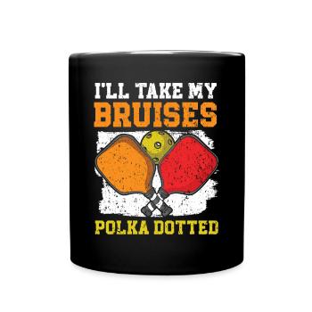 Je prendrai mes ecchymoses Polkadotted Pickleball - Mug uni - noir - Devant