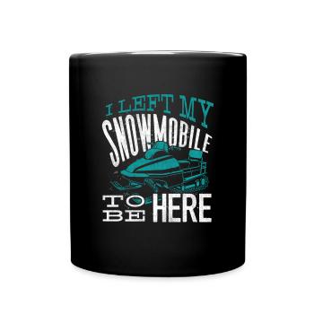 Snowmobile Riding Snowmobiling Left My Snowmobile - Tasse einfarbig - Schwarz - Vorne