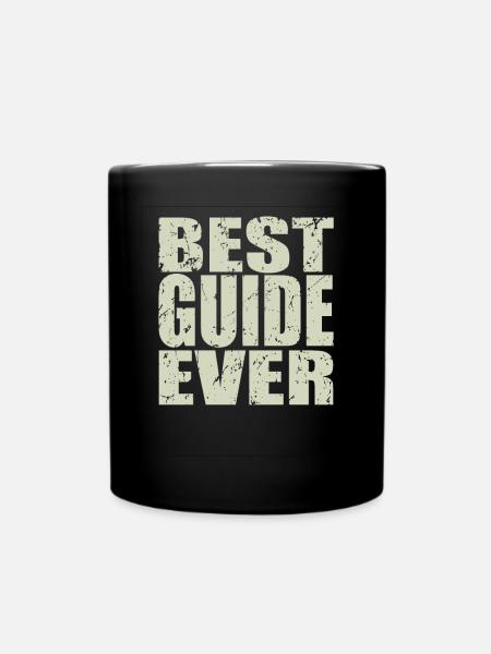 Best Guide ever Guide Geschenk - Tasse einfarbig - Schwarz