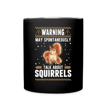 Avertissement Écureuil Gris Écureuil - Mug uni - noir - Devant