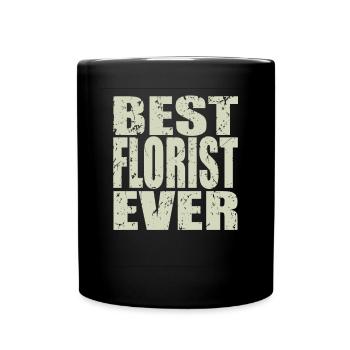 Best Florst ever Florist Gift - Full Colour Mug - black - Front