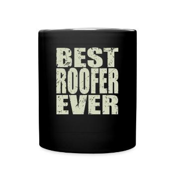 Best Dachdecker ever Dachdecker Geschenk - Tasse einfarbig - Schwarz - Vorne