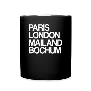 Bochum Paris London Milan Home Dear Bochumer - Full Colour Mug - black - Front