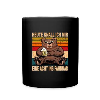 Heute Knalle ich mir eine Acht ins Fahrrad Witzig - Tasse einfarbig - Schwarz - Vorne
