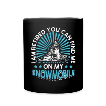 I Am Retired You Find Me On My - Full Colour Mug - black - Front