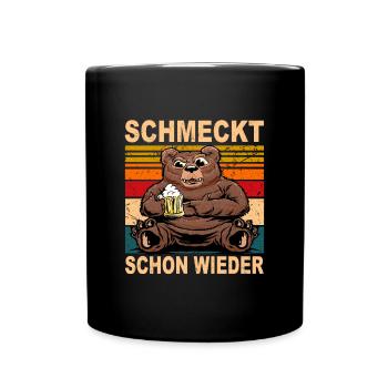 Schmeckt schon wieder Bier Biertrinker Sauf Spruch - Tasse einfarbig - Schwarz - Vorne