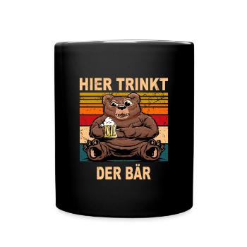 Hier Trinkt der Bär Biertrinker Sauf Spruch Bär - Tasse einfarbig - Schwarz - Vorne