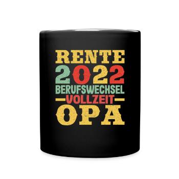 Lustiger Ruhestand Spruch Rentner Opa Großvater - Tasse einfarbig - Schwarz - Vorne