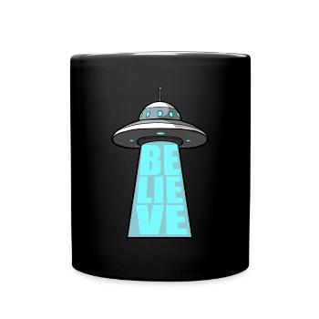 Alien UFO Believe - Tasse einfarbig - Schwarz - Vorne