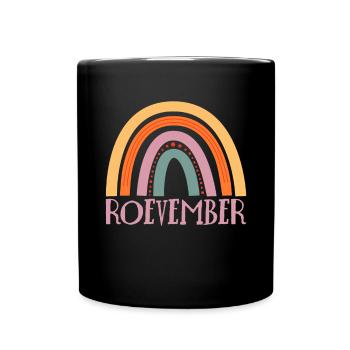 Roevember Shirt Gift - Full Colour Mug - black - Front