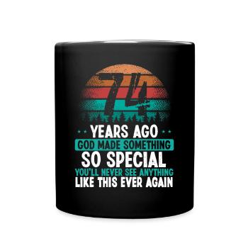 74 Anniversaire Dieu a fait quelque chose de spécial 74 ans - Mug uni - noir - Devant