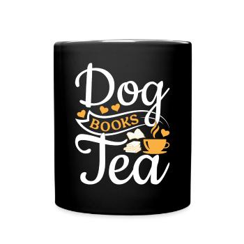 Dog Books Tea I Book Lovers Book Reading Hundeli - Full Colour Mug - black - Front