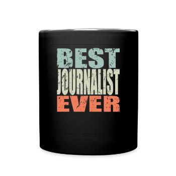 Meilleur journaliste de tous les temps Cadeau de journaliste - Mug uni - noir - Devant