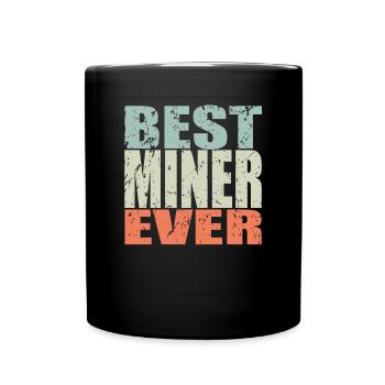 Meilleurs mineurs de tous les temps Mineurs - Mug uni - noir - Devant