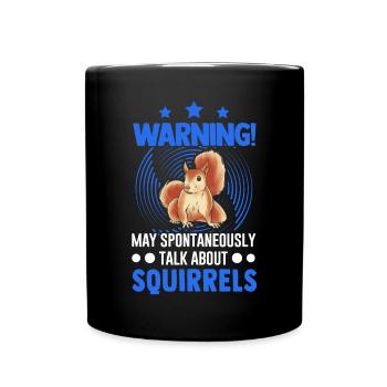 Avertissement Écureuil Gris Écureuil - Mug uni - noir - Devant
