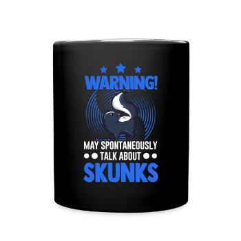 Warnung Stinktier Besitzer Skunk - Tasse einfarbig - Schwarz - Vorne