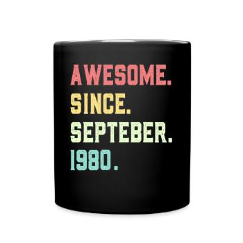 Génial depuis septembre 1980 - Mug uni - noir - Devant