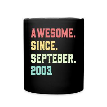 Génial depuis septembre 2003 - Mug uni - noir - Devant
