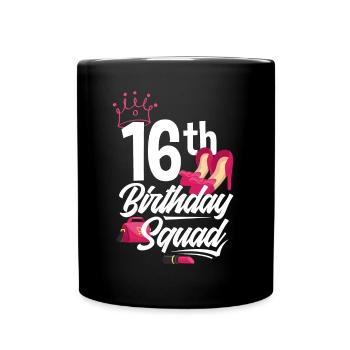 Fille du 16e anniversaire - Mug uni - noir - Devant