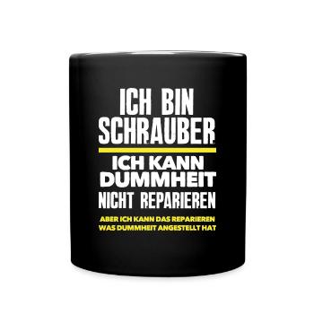 Lustiges Schrauber Mechaniker Geschenk - Tasse einfarbig - Schwarz - Vorne