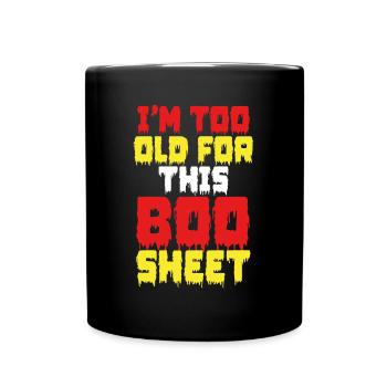 Je suis trop vieux pour ce costume - Mug uni - noir - Devant