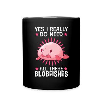 J’ai besoin de tous ces mèmes de poisson blobfish - Mug uni - noir - Devant