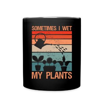 Parfois, j’humidifie mes plantes plus drôlement - Mug uni - noir - Devant