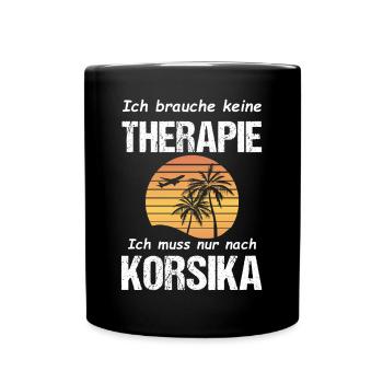 Korsika Urlaub Corsica Corse Idee - Tasse einfarbig - Schwarz - Vorne